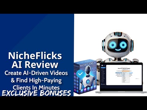 NicheFlicks AI Review | Create AI-Driven Videos & Find High-Paying Clients In Minutes