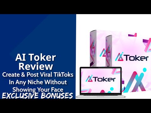 AI Toker Review | Create & Post Viral TikToks In Any Niche Without Showing Your Face