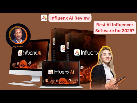 Influenx AI Video+Review: The Best AI Influencer Software for 2025?