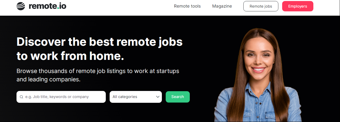 Remote.io is a job board for remote workers and people who wish to work from home. Browse thousands of remote job listings to work at startups and leading companies.