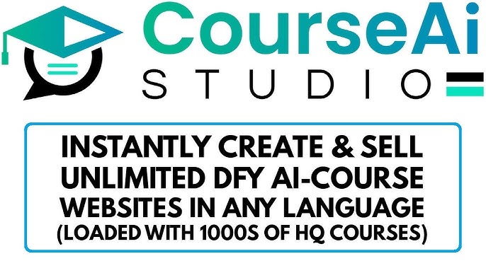 CourseAI Studio – Instantly Leverage AI To Create Done-For-You Best Selling AI Courses In Any Niche & Language To Pull in Massive Traffic, Build Your List And Get Paid $827 Per Day Easily…
