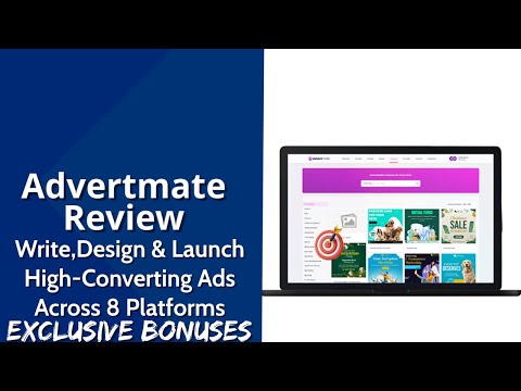 Advertmate Review | Write,Design & Launch High-Converting Ads Across 8 Platforms | Exclusive Bonuses