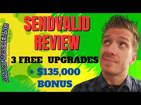 SendValid Review 📯 Discount 📯 $135,000 Bonus 📯 Send Valid Review 📯