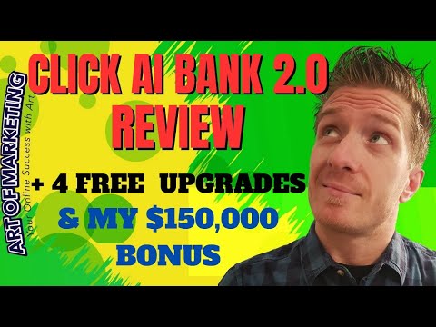 ClickAiBank 2.0 Review 🚀 Discount 🚀 $150,000 Bonus 🚀 Click Ai Bank 2.0 Review