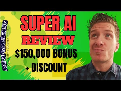 Super AI Review 🚀 Discount 🚀 $150,000 Bonus 🚀 SuperAI Review 🚀