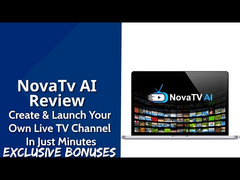 NovaTv AI Review | Create & Launch Your Own Live TV Channel In Just Minutes | Exclusive Bonuses