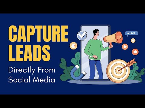 Capture LEADS Directly From Social Media with This ONE Simple Trick
