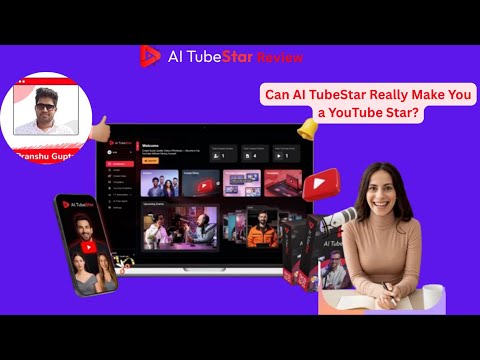 AI TubeStar Demo Video+Review: Can AI TubeStar Really Make You a YouTube Star?