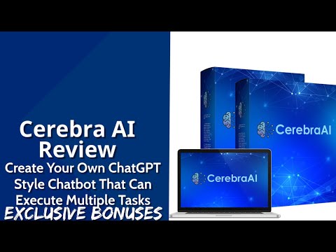Cerebra AI Review | Create Your Own ChatGPT-Style Chatbot That Can Execute Multiple Tasks