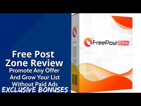 Free Post Zone Review | Promote Any Offer & Grow Your List Without Paid Ads | Exclusive Bonuses