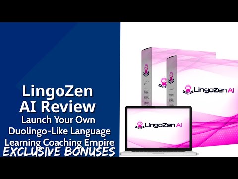LingoZen AI Review | Launch Your Own Duolingo-Like Language Learning Coaching Empire