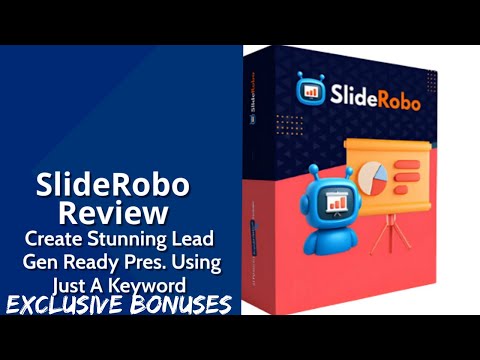 SlideRobo Review | Create Stunning Lead-Gen Ready Presentations Using Just A Keyword