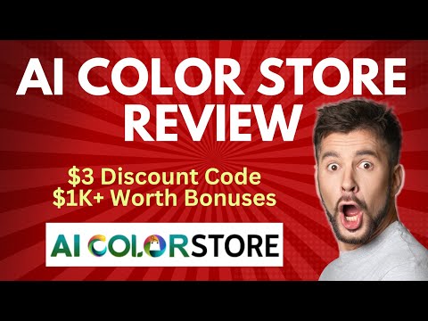 AI ColorStore Review | Quick DEMO, $3 Discount Code & Bonus