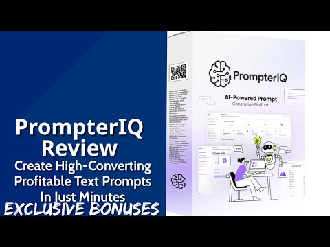 PrompterIQ Review | Create High-Converting Profitable Text Prompts In Just Minutes | Exclusive Bonus