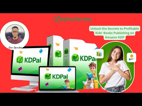 KDPal Review+Demo Video: Unlock the Secrets to Profitable Kids’ Books Publishing on Amazon KDP