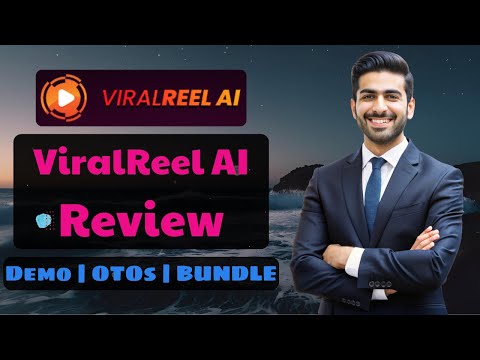 ViralReel AI OTO Review ⛔️ Honest Demo, Bundle Details +Links 🔴 ViralReel AI BUNDLE + OTO 1,2,3,4,5