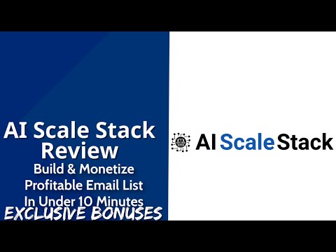 AI Scale Stack Review | Build & Monetize Profitable Email List In Under 10 Minutes | Exclusive Bonus