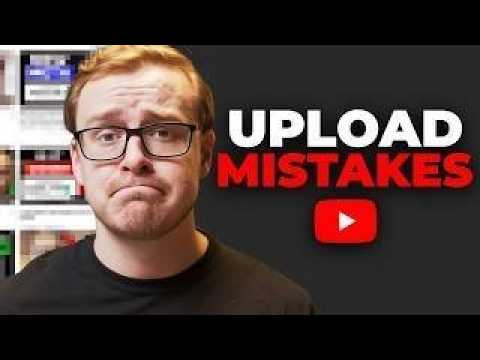 10 things you should NEVER do after uploading a YouTube video
