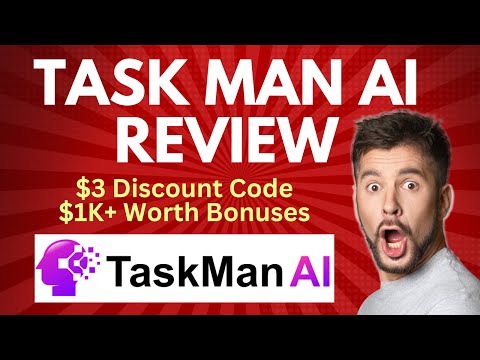 Task Man AI Review | Quick DEMO, $3 Discount Code & Bonus