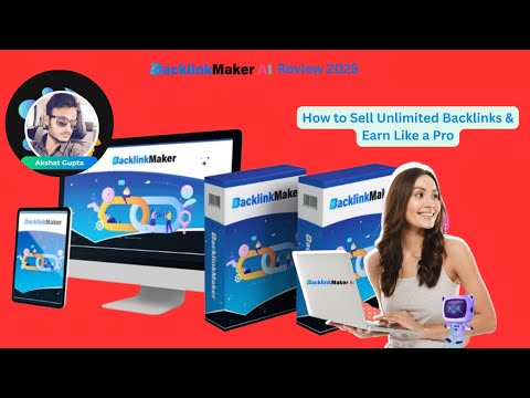 BacklinkMaker AI Review 2025 + Demo Video: How to Sell Unlimited Backlinks & Earn Like a Pro