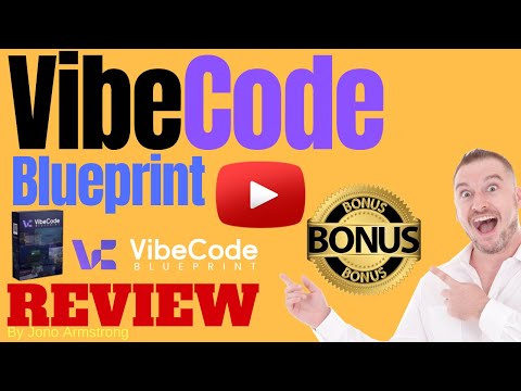Vibe Code Blueprint Review ⚠️ WARNING ⚠️ DON'T GET VIBE CODE BLUEPRINT WITHOUT MY 👷 CUSTOM BONUSES!