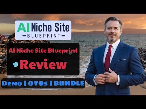 AI Niche Site Blueprint Bundle + OTO ⛔️ Full Bundle Details + Walkthroug