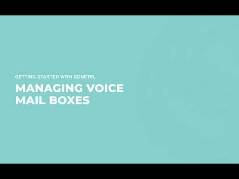 Create and manage voice mail boxes