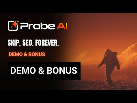 Probe AI™ – Probe AI™ Review + Demo + $25K Bonus | Probe AI™ Reviews