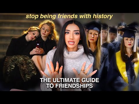 the ULTIMATE friendship guide | the secrets to lasting, supportive & high-value friendships
