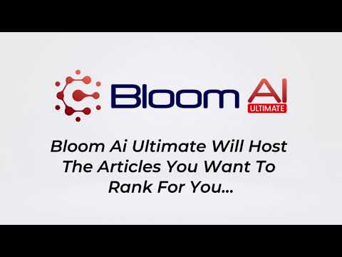 Bloom AI Ultimate Review – Bloom AI Ultimate System By Art Flair