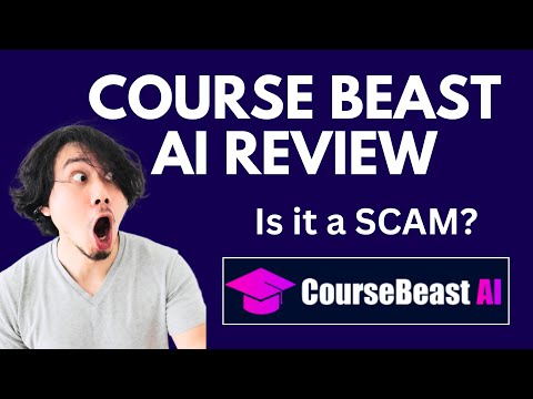 CourseBeast AI Review | SCAM ALERT! MUST WATCH