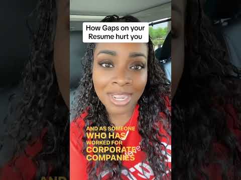Gaps In Your Resume – Do they stop you from getting a job?