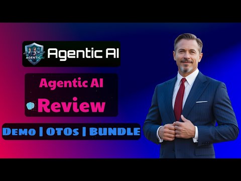 Agentic AI OTO Bundle Review ⛔️ In-Depth Walkthrough + Demo + OTO 🔴 Agentic AI OTO 1,2,3,4,5 Review