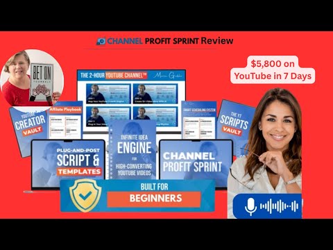 Channel Profit Sprint Review+Video: $5,800 on YouTube in 7 Days