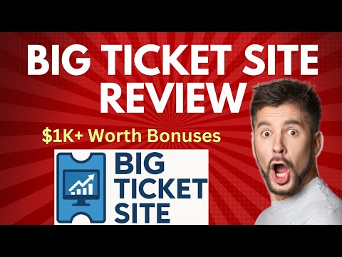 Big Ticket Site Review | Quick DEMO, $1K+ Premium Bonus
