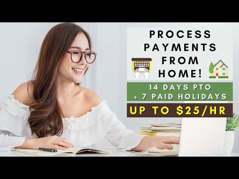 PROCESS PAYMENTS FROM HOME | REMOTE WORK FROM HOME JOBS 2025