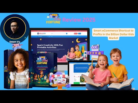 Kiddy Store Fortune Review 2025+Video: Smart eCommerce Shortcut to Profits in the Billion Dollar