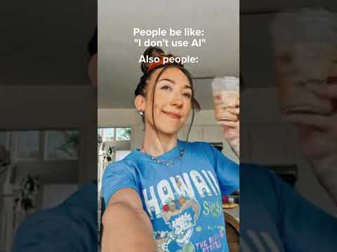 People be like "I don't use AI"😂