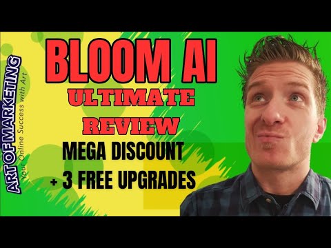 Bloom AI Ultimate Review 🚀 Discount 🚀 3 Free Upgrades 🚀 BloomAI Ultimate Review 🚀