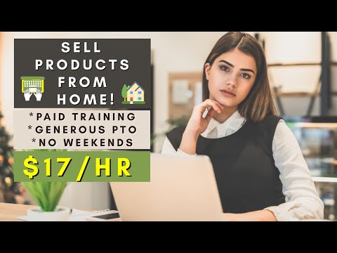 SELL PRODUCTS FROM HOME | PAID TRAINING | NO WEEKENDS | REMOTE WORK FROM HOME JOBS 2025