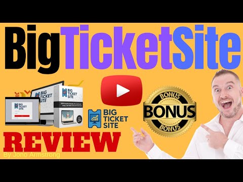 Big Ticket Site  Review ⚠️ WARNING ⚠️ DON'T GET BIG TICKET SITE WITHOUT MY 👷 CUSTOM 👷 BONUSES!!