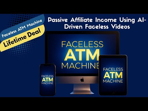Faceless ATM Machine Review – Make Commissions without Showing Your Face or Voice
