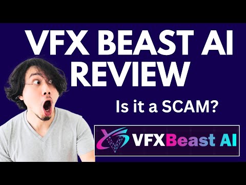 VFXBeast AI Review | SCAM ALERT! MUST WATCH