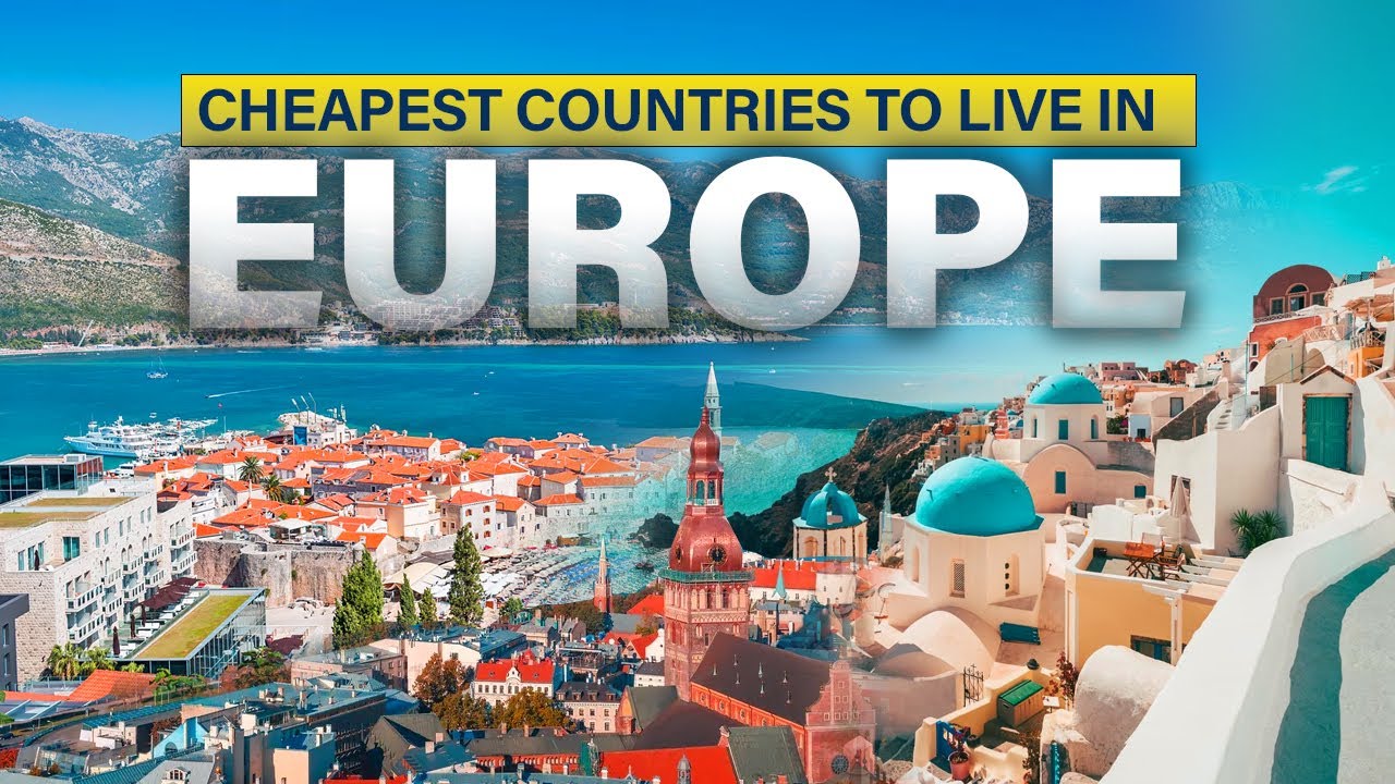 The cheapest cities in Europe to live and save money