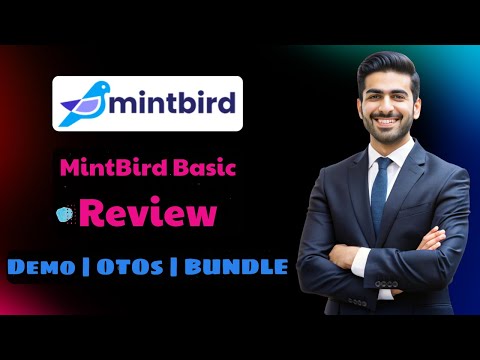 MintBird OTO Review ⛔️ All 3 OTOs’, In-Depth Walkthrough + Demo ⛔️ MintBird OTO 123, MintBird Bundle