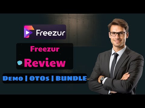 Freezur OTO 1 to 4 OTOs Links Here 🔥 +New Bonuses 2026 | The Complete Freezur Tutorial & Walkthrough