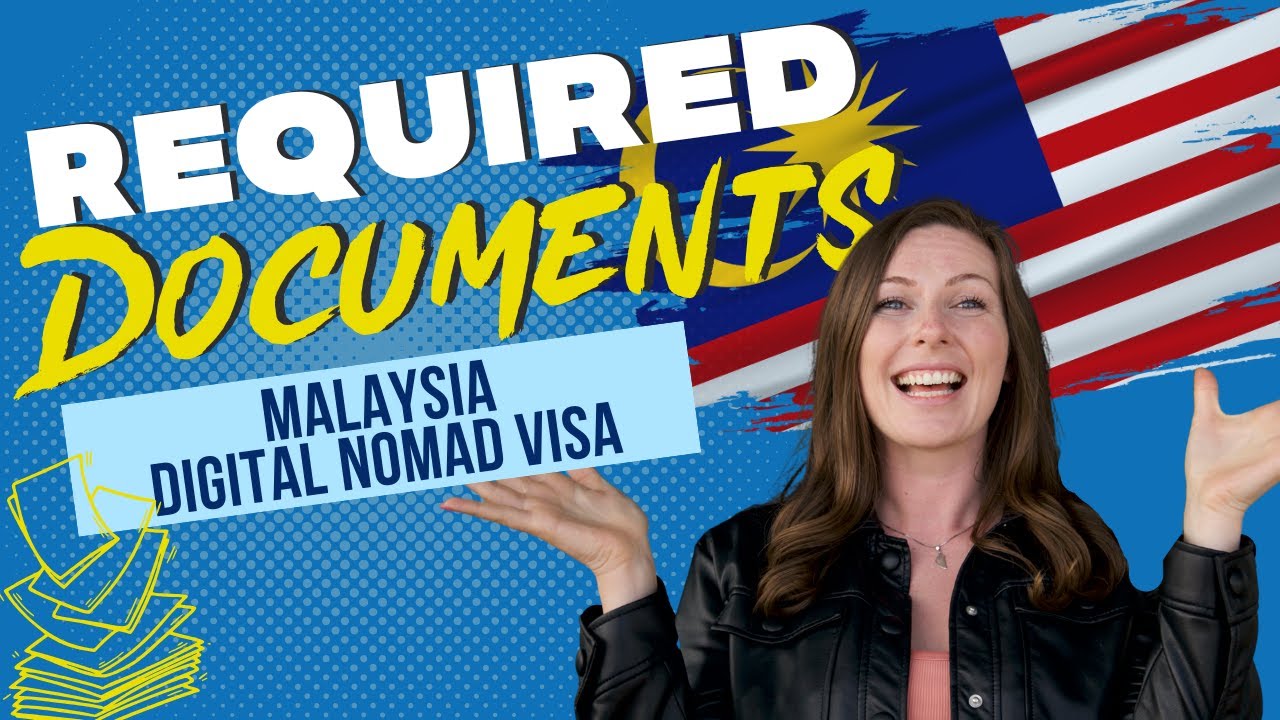 Required Documents for Malaysia Digital Nomad Visa
