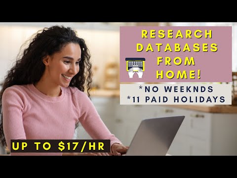 RESEARCH DATABASES | NO WEEKENDS | REMOTE WORK FROM HOME JOBS 2025