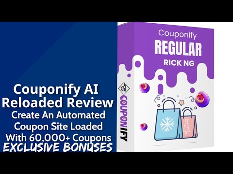 Couponify AI Reloaded Review | Create An Automated Coupon Site Loaded With 60,000+ Coupons