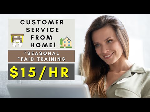 CUSTOMER SERVICE FROM HOME | SEASONAL | PAID TRAINING | REMOTE WORK FROM HOME HOME JOBS 2025